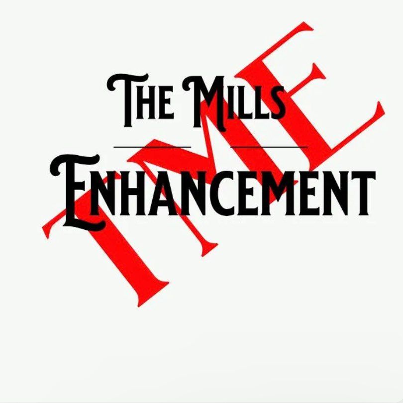 Mills Enhancements