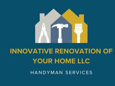 Avatar for Innovative Renovation of Your Home LLC