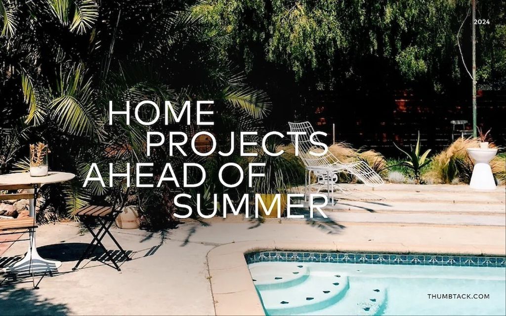 Thumbtack’s Top Trending Home Projects Ahead of Summer
