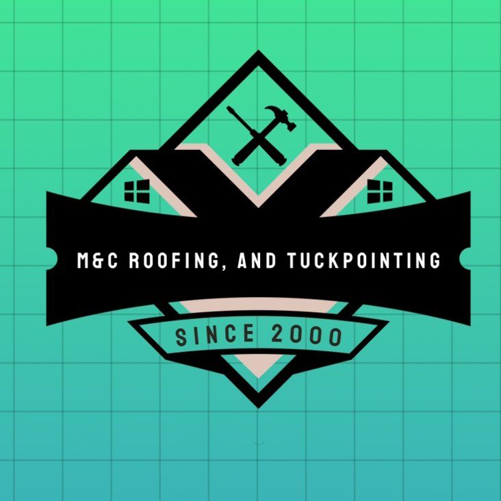 M&C ROOFING AND TUCKPOINTING