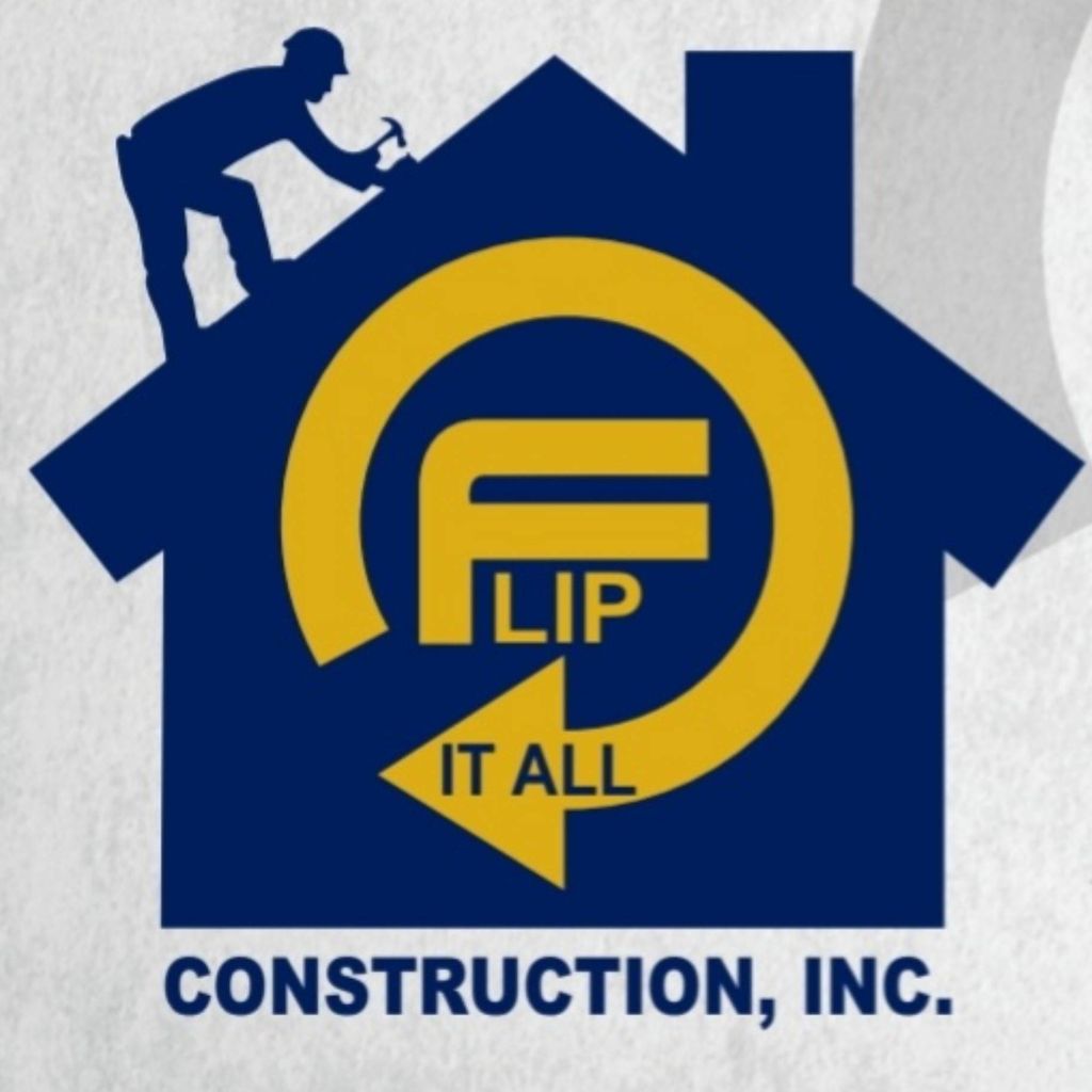 Flip It All Construction inc