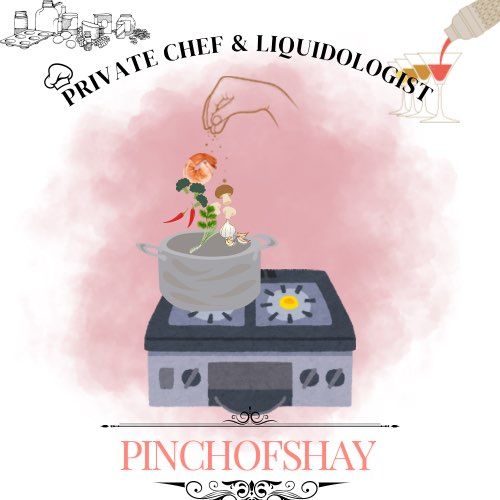 Pinchofshay Private Chef & mixologist