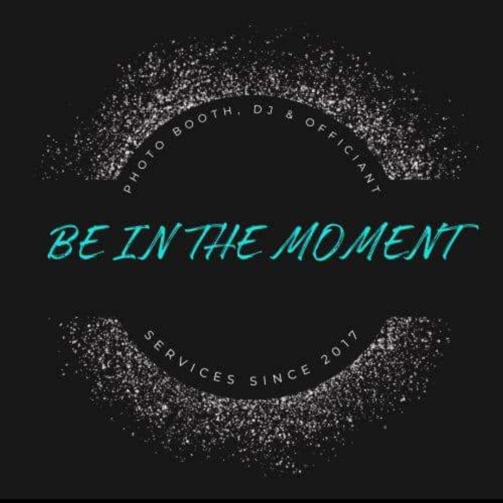 Be in the Moment Entertainment and Rental
