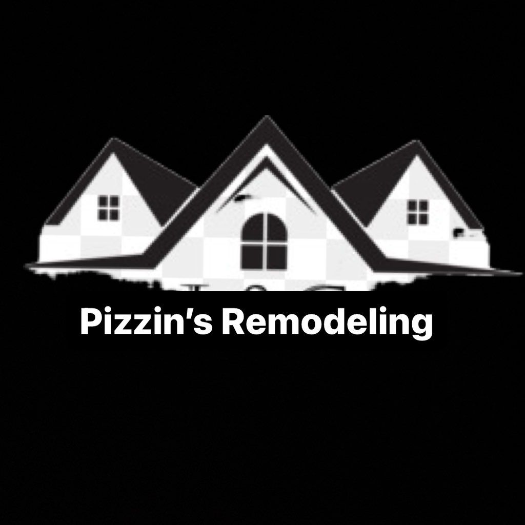 Pizzin’s Remodeling