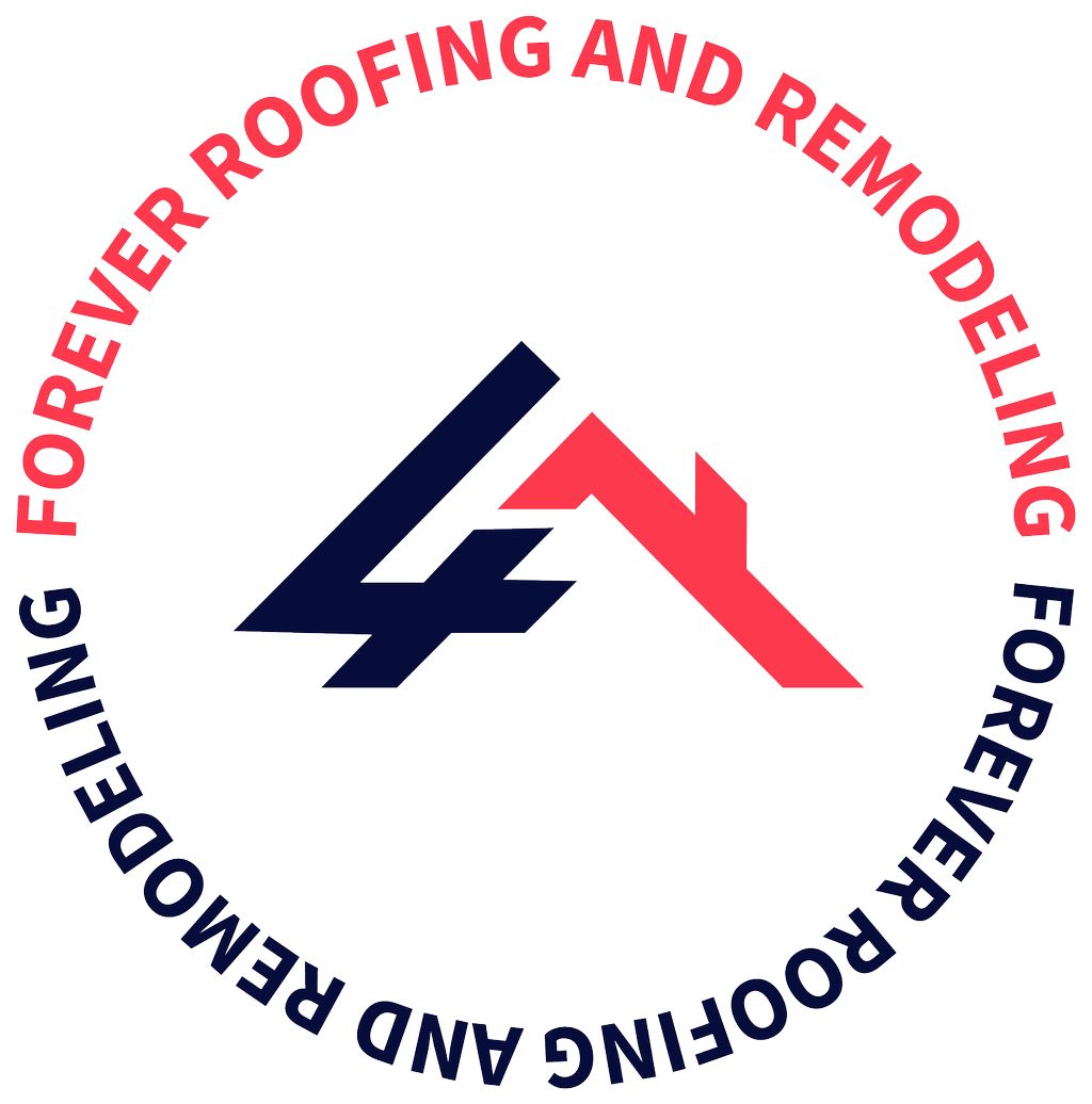 Forever Roofing and Remodeling, LLC