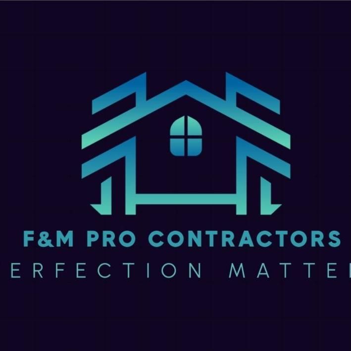 F&M Pro Contractors LLC
