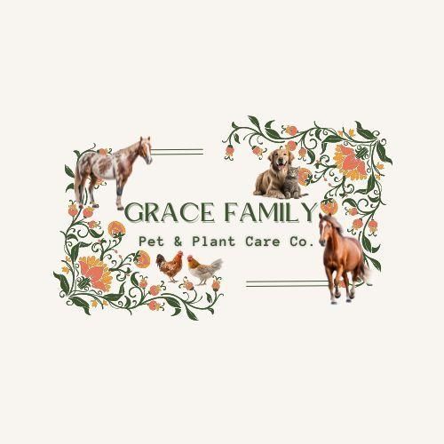 Grace Family Pet & Plant Care Co.