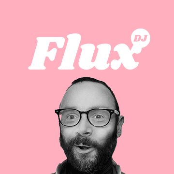 Flux DJ  + Video DJ