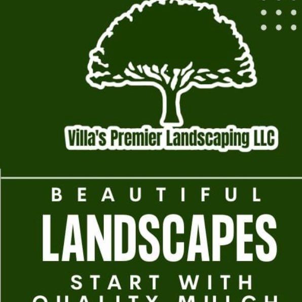 Villa’s Premier Landscaping LLC