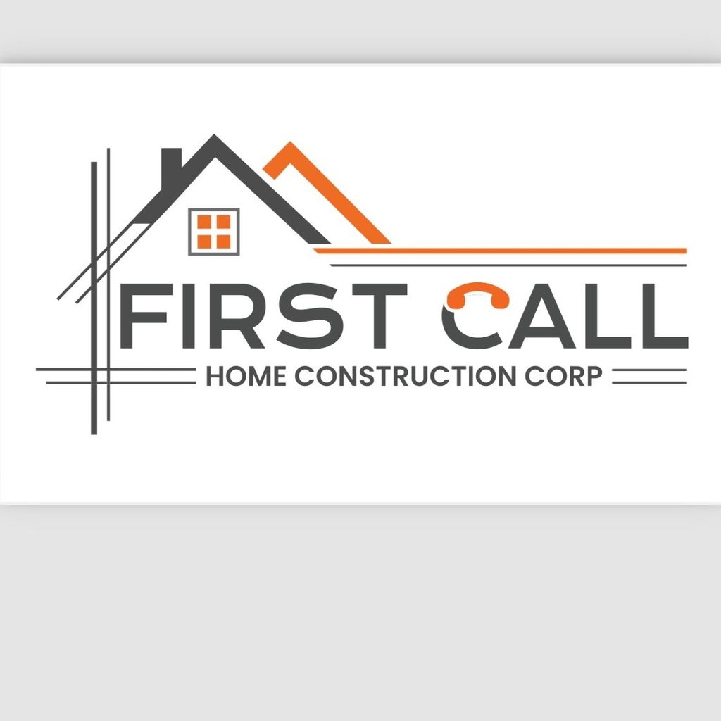FIRST CALL home construction Corp