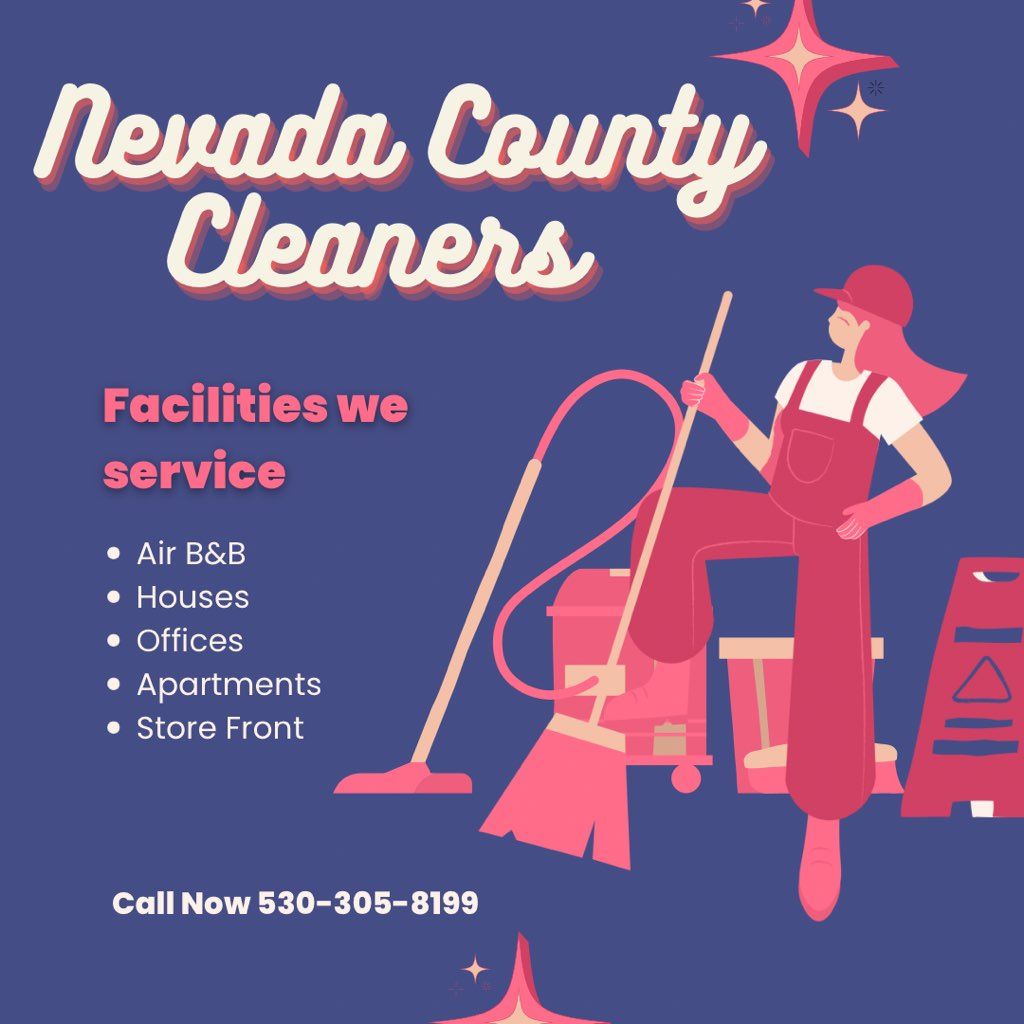 Nevada County Cleaners & Home Repairs.