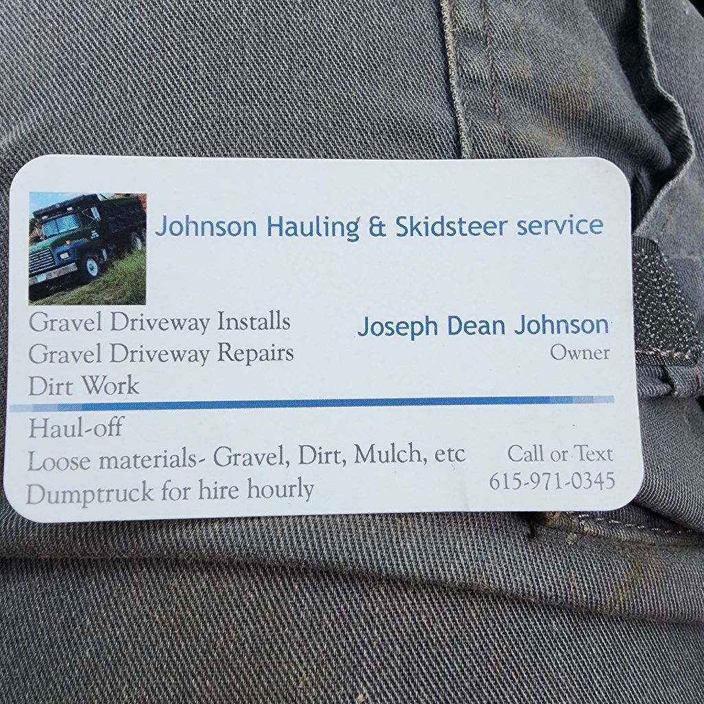 Johnson Hauling and skidsteer service