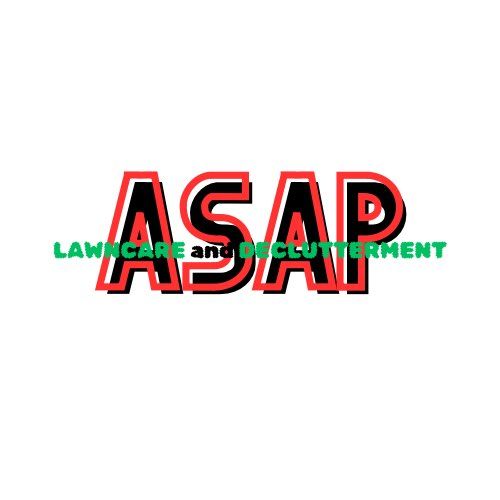 ASAP LAWN CARE AND DECLUTTERMENT