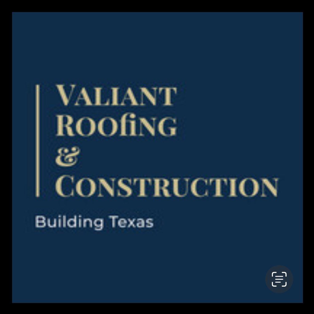 Valiant Roofing & Construction LLC