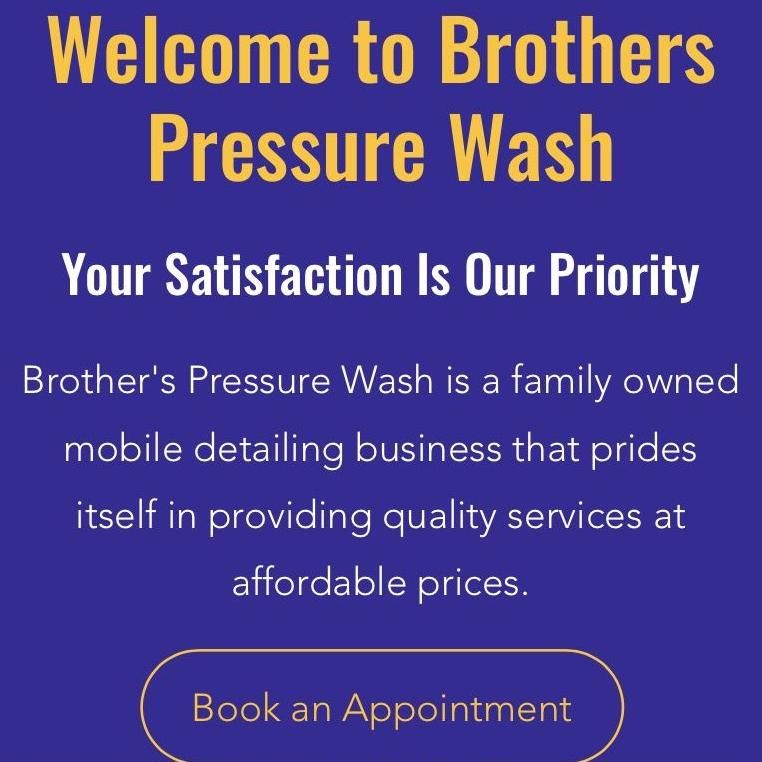 Brothers pressure wash