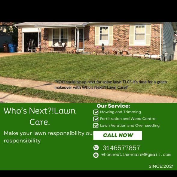 Who’s Next Lawn Care Service