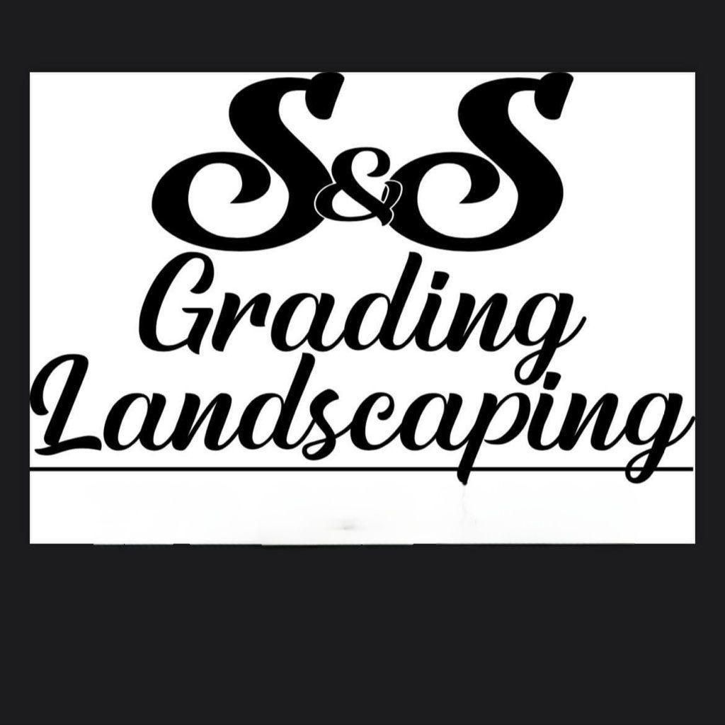 S&S Grading&Landscapes LLC