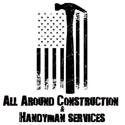 All Around Construction & Handyman Services