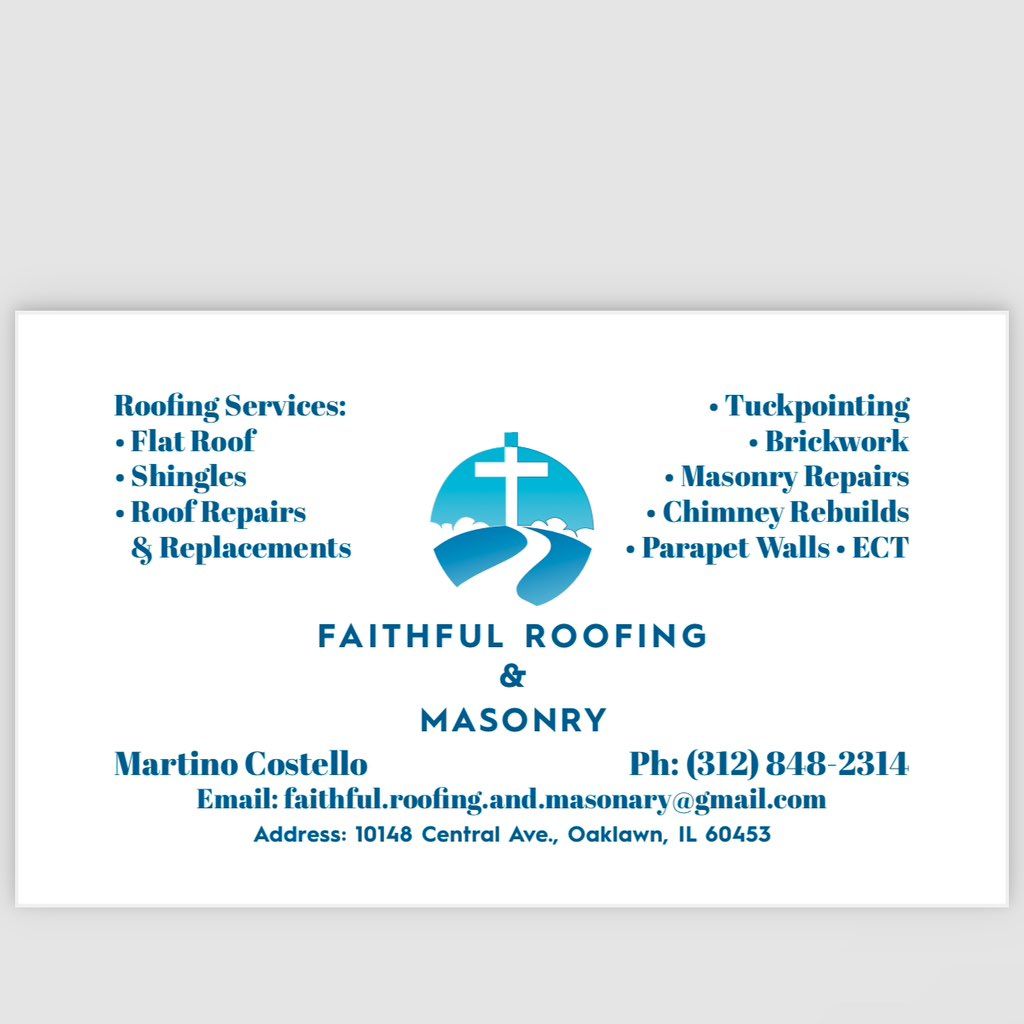 Faithful roofing and Masonary