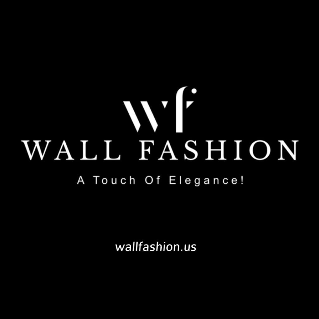 Wall Fashion LLC.