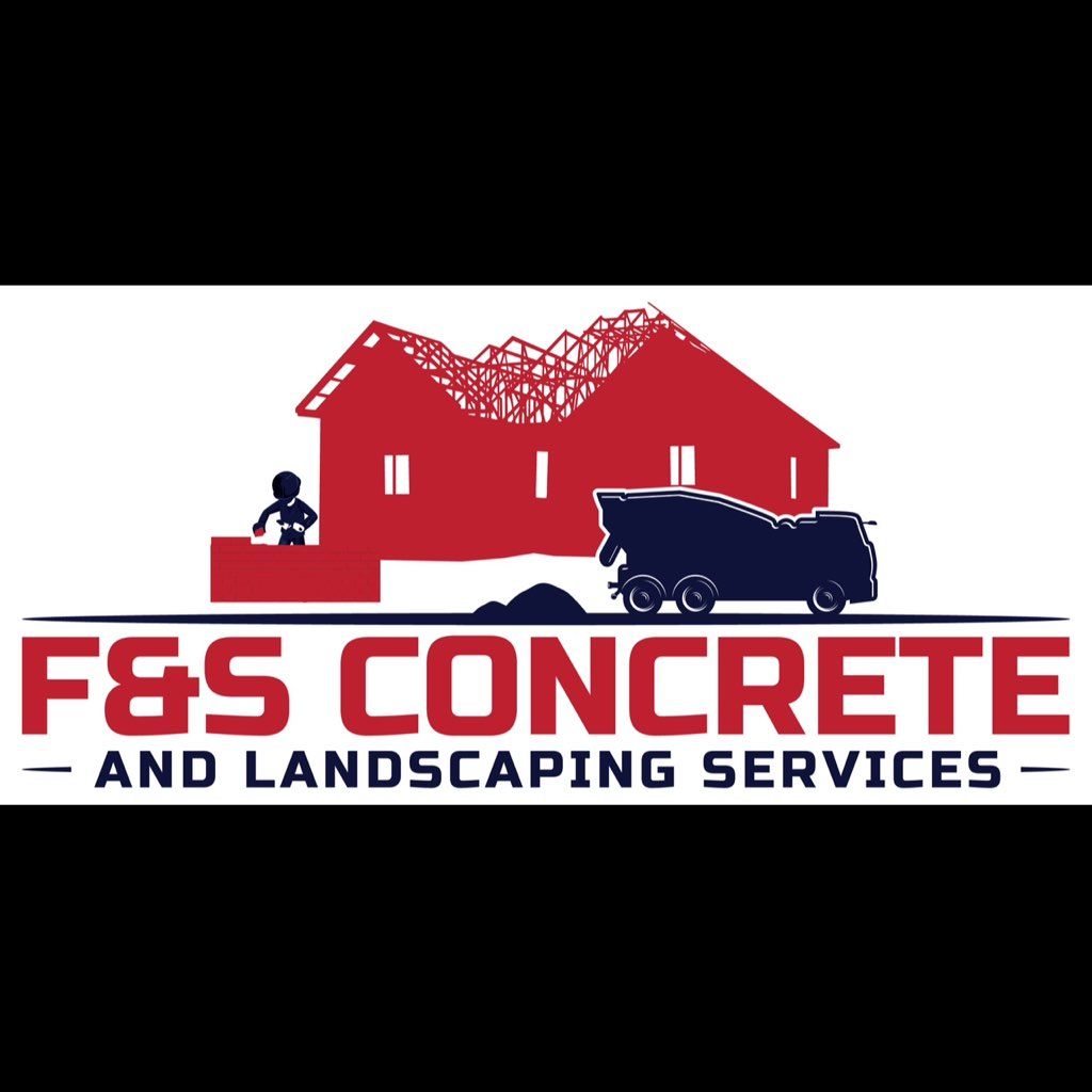 F&S CONCRETE AND LANDSCAPING