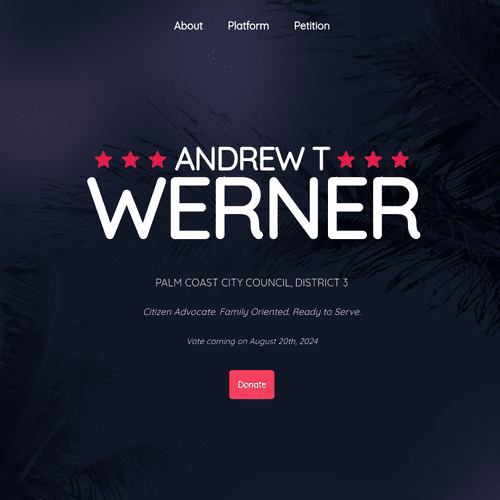 Andrew T Werner for Palm Coast City Council