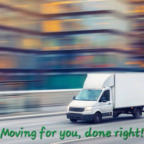 Moving for you, done right!