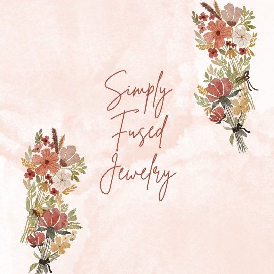 Simply Fused Jewelry