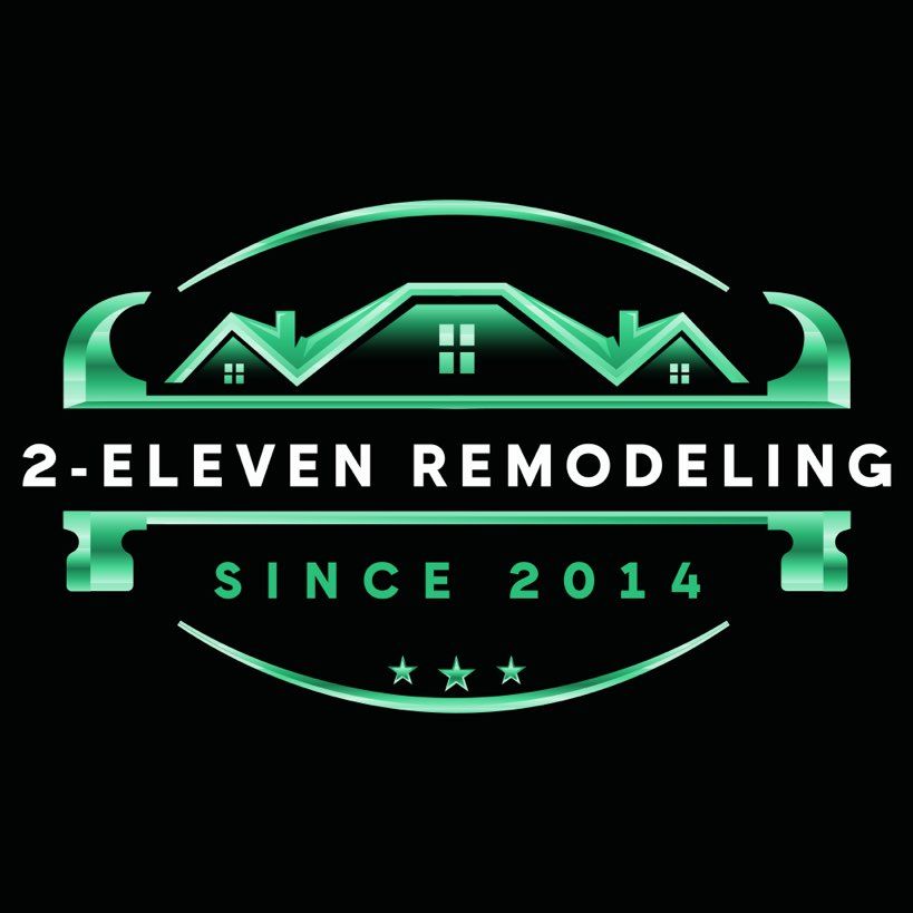 2-Eleven Remodeling LLC.