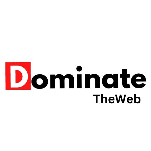 DominateTheWeb