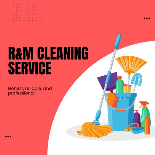 R&M Cleaning Service