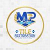 MP TILE RESTORATION LLC