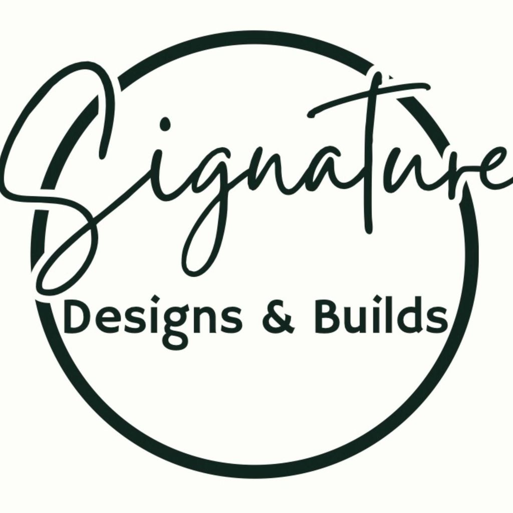 Signature Designs and Builds