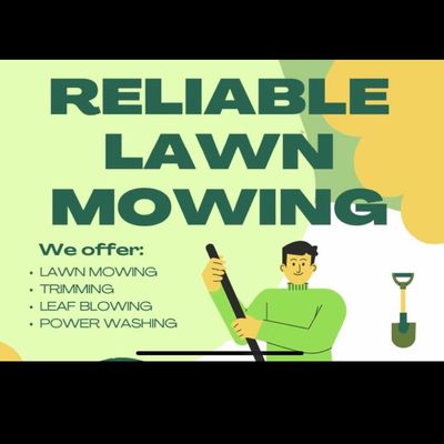 Avatar for Reliable Lawn Mowing