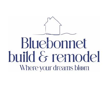 Bluebonnet build&remodel