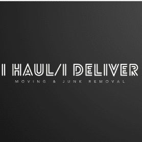 I haul I deliver/junk removal services