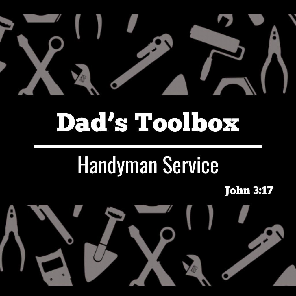 Dad’s Toolbox and More