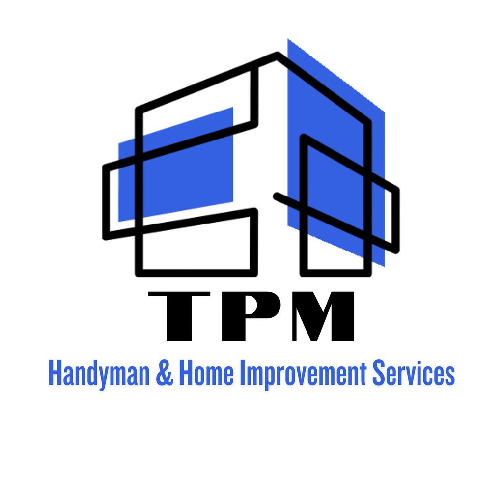 TPM Handyman & Home Improvement