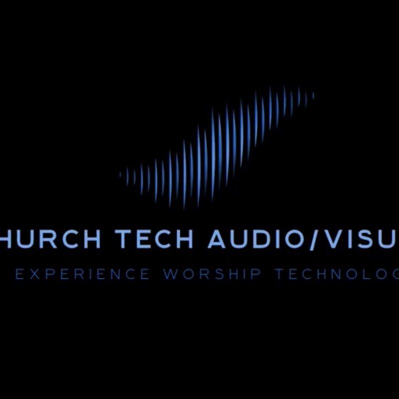 Church Tech Audio/Visuals