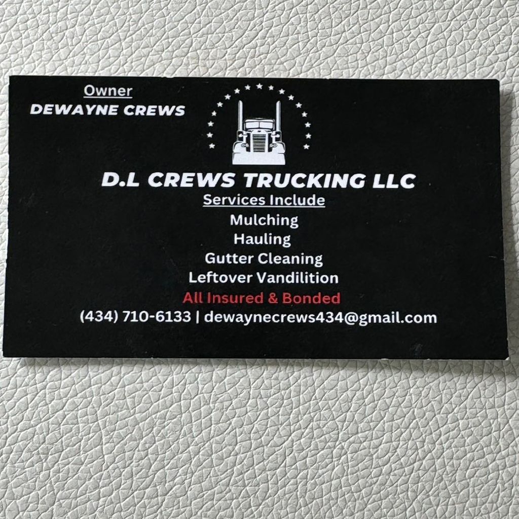 D L Crews trucking LLC