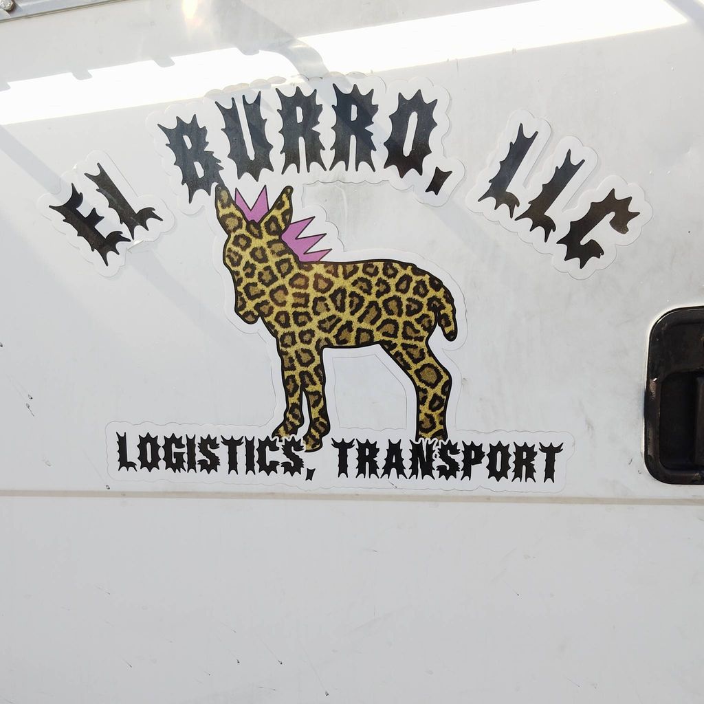 El Burro logistics! We Do It All