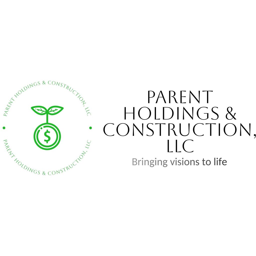 Parent Holdings & Construction, llc