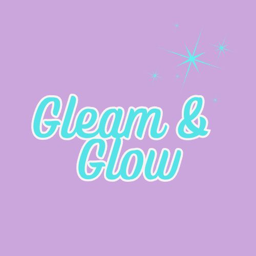 Gleam & Glow