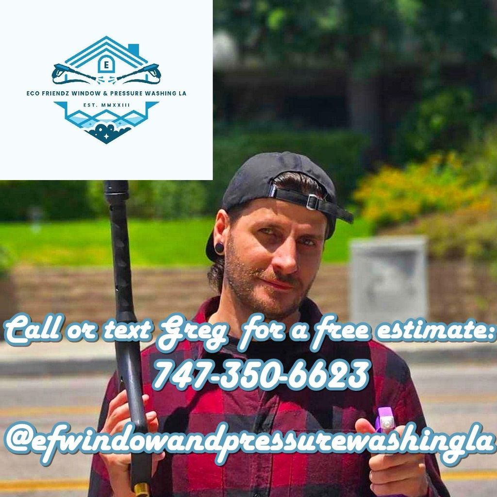 Eco Friendz Window & Pressure Washing L.A.