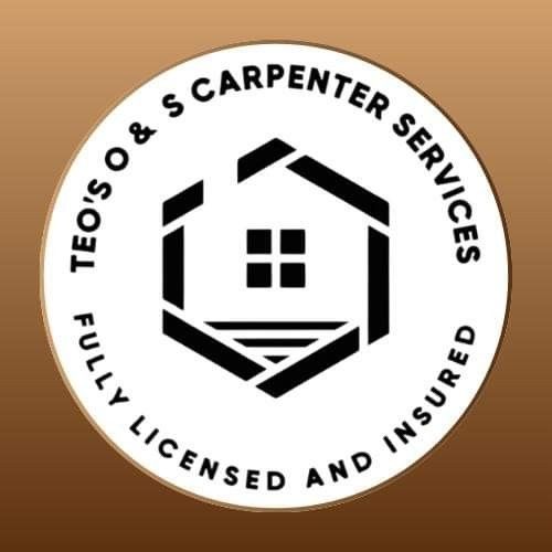 TEO’S O & S CARPENTRY SERVICES LLC