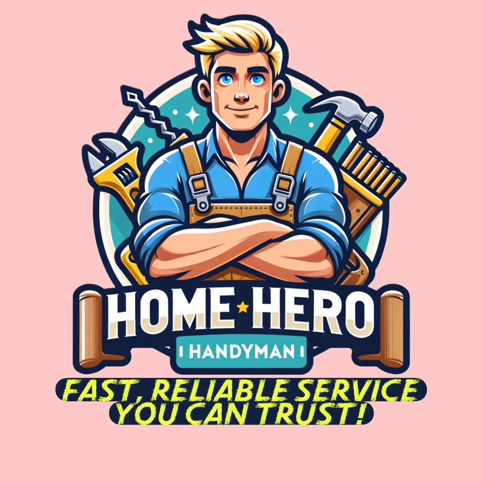 ⭐ Home Hero Handyman ⭐