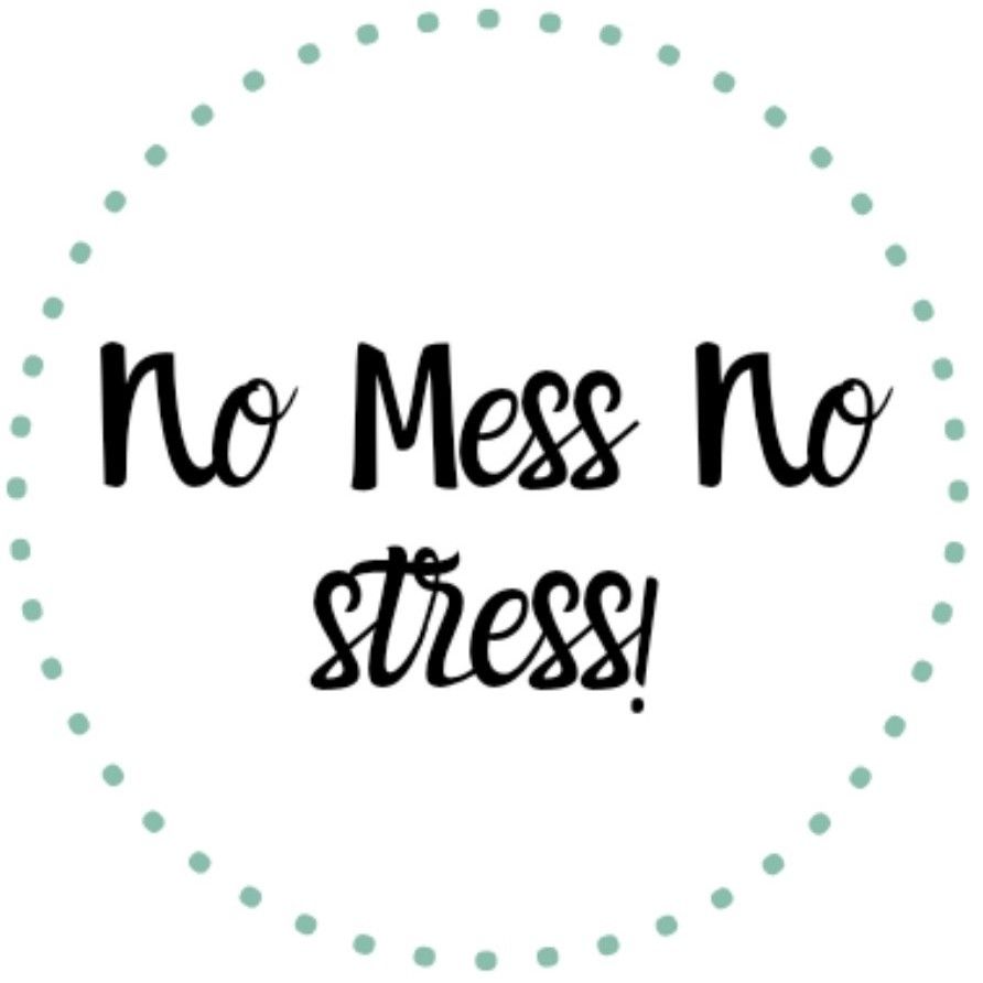 No Mess No Stress