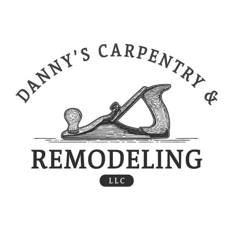 Danny's Carpentry and Remodeling LLC