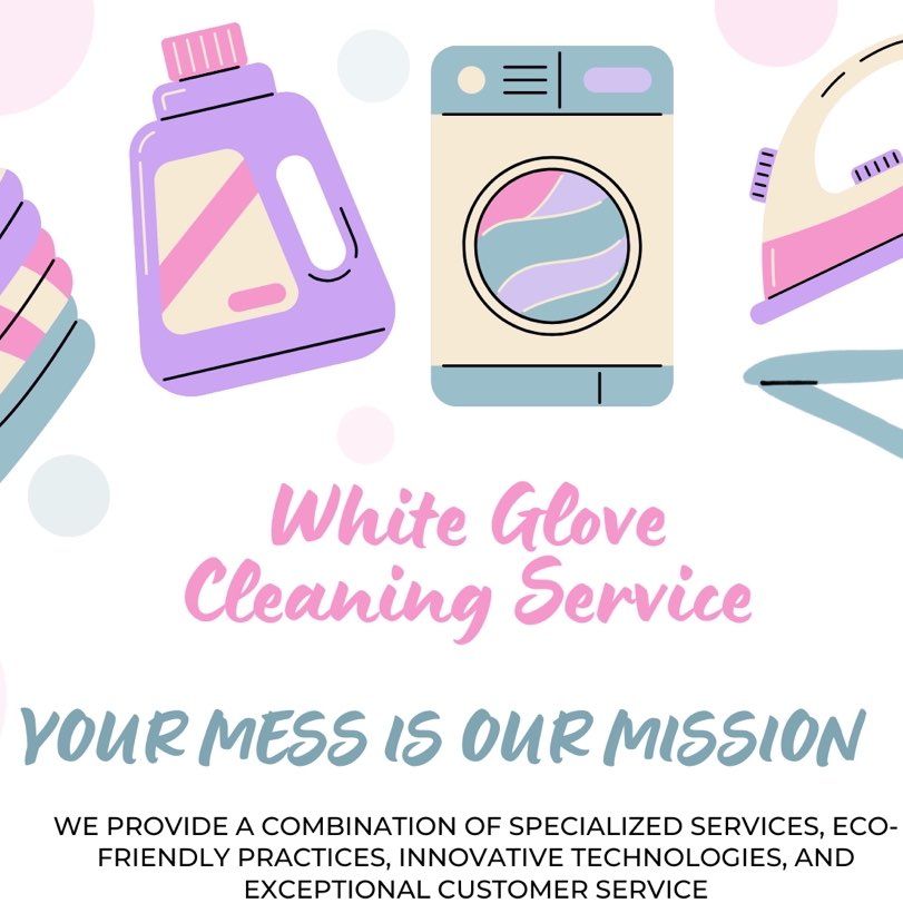 white glove cleaning & personal assistant service