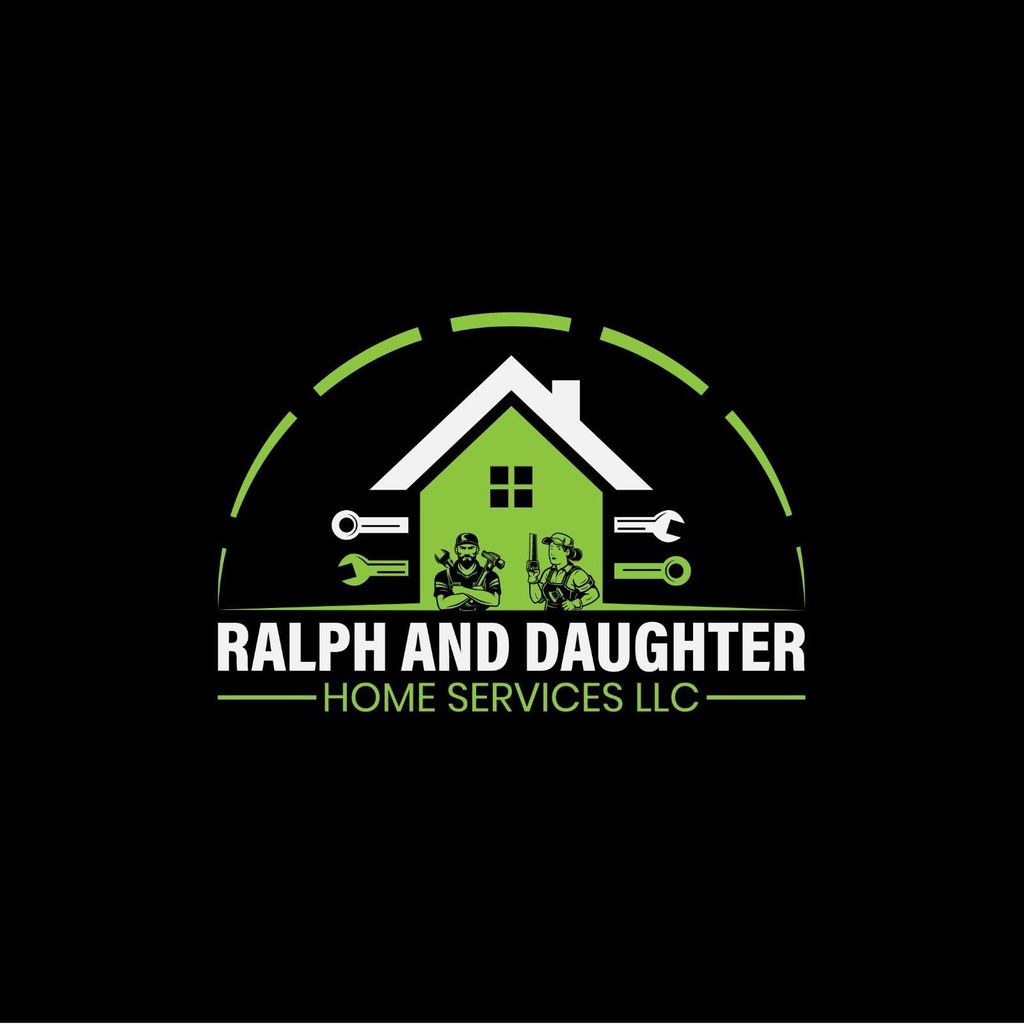 Ralph and Daughter Home Services LLC